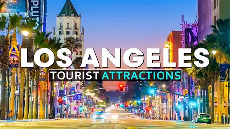 THE 30 BEST Places to Visit in Los Angeles (UPDATED 2024).